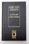 La cruz azul y otros cuentos / G K Chesterton