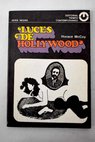 Luces de Hollywood / Horace McCoy