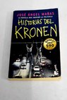 Historias del Kronen / Jos ngel Maas