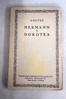 Hermann y Dorotea / Johann Wolfgang von Goethe