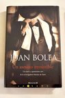 Un asesino irresistible / Juan Bolea