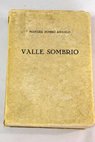 Valle Sombro / Manuel Pombo Angulo