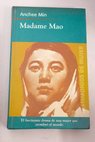 Madame Mao / Anchee Min