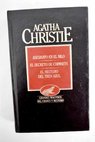 Asesinato en el Nilo El secreto de Chimneys El Misterio del tren azul / Agatha Christie