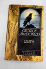 Lilith / George MacDonald