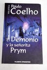 El demonio y la seorita Prym / Paulo Coelho