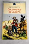 Doce cuentos de Cerdeña / Grazia Deledda