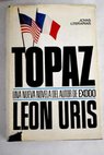 Topaz / Leon Uris