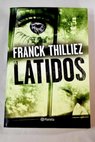 Latidos / Franck Thilliez