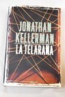 La telaraa / Jonathan Kellerman