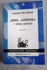 Adis Cordera y otros cuentos / Leopoldo Alas