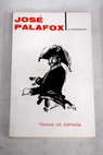 Autobiografía / José de Palafox y Melci
