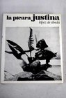 La pícara Justina / Francisco López de Úbeda