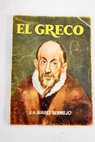 El Greco / J A Suárez Bermejo