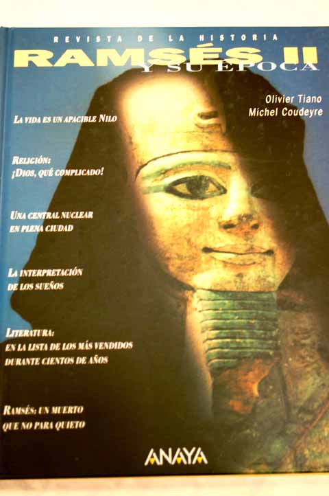 Ramsés II y su época / Olivier Tiano