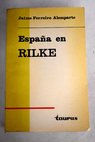 España en Rilke / Jaime Ferreiro Alemparte