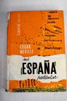 Mi Espaa particular gua arbitraria de los caminos tursticos y gastronmicos de Espaa / Edgar Neville
