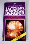 Ha empezado la Tercera Guerra Mundial / Jacques Bergier