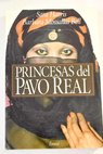 Princesas del pavo real / Sara Harris