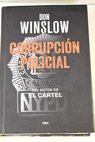 Corrupción policial / Don Winslow