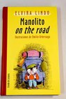 Manolito on the road / Elvira Lindo