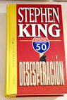 Desesperacin / Stephen King