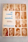 De Fleming a Marañon Anécdotas de mi archivo / Mateo Jiménez Quesada