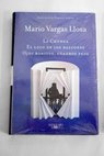 La chunga El loco de los balcones Ojos bonitos cuadros feos / Mario Vargas Llosa