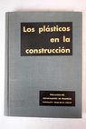 Los plásticos en la construcción