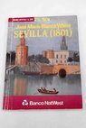 Sevilla 1801 2ª parte de Cartas de España / José María Blanco White