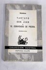 Tartufo Don Juan o El Convidado de piedra / Moliere