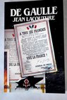 De Gaulle / Jean Lacouture