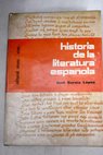 Historia de la Literatura espaola / Jos Garca Lpez