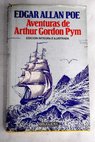 Aventuras de Arthur Gordon Pym / Edgar Allan Poe