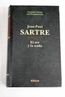 El ser y la nada / Jean Paul Sartre