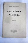 Aritmética y Algebra / Manuel Guiu Casanova