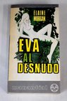 Eva al desnudo / Elaine Morgan