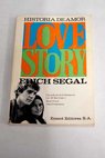 Love Story / Erich Segal