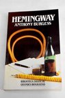 Hemingway / Anthony Burgess