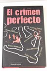 El crimen perfecto una antologa de relatos criminales
