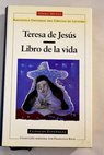 Libro de la vida / Santa Teresa de Jess