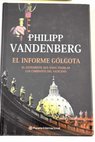 El informe Glgota / Philipp Vandenberg