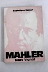 Mahler / Marc Vignal