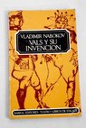 Vals y su invencin / Vladimir Nabokov