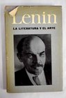 La literatura y el arte / Vladimir Ilich Lenin
