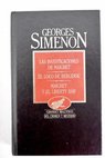 Las investigaciones de Maigret El loco de Bergerac Maigret y el Liberty Bar / Georges Simenon