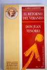 El retorno del veraneo Don Juan Tenorio / Carlo Goldoni