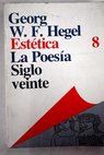 Esttica 8 La poesa / Georg Wilhelm Friedrich Hegel