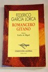 Romancero gitano / Federico Garca Lorca