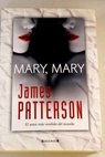 Mary Mary / James Patterson